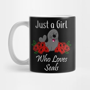 Just a Girl Who Loves Seals Mug